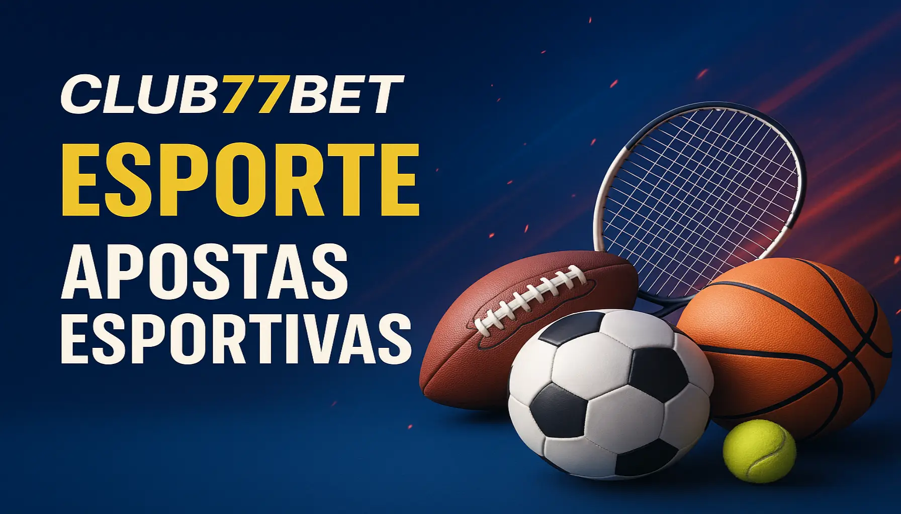 Aposte em apostas esportivas no cassino online CLUB77BET