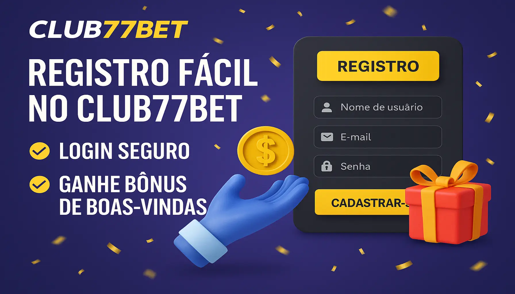 Não Perca tempo, o rRgistro na site CLUB77BET